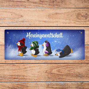 Hereingewatschelt Metallschild mit vier niedlichen Pinguinen