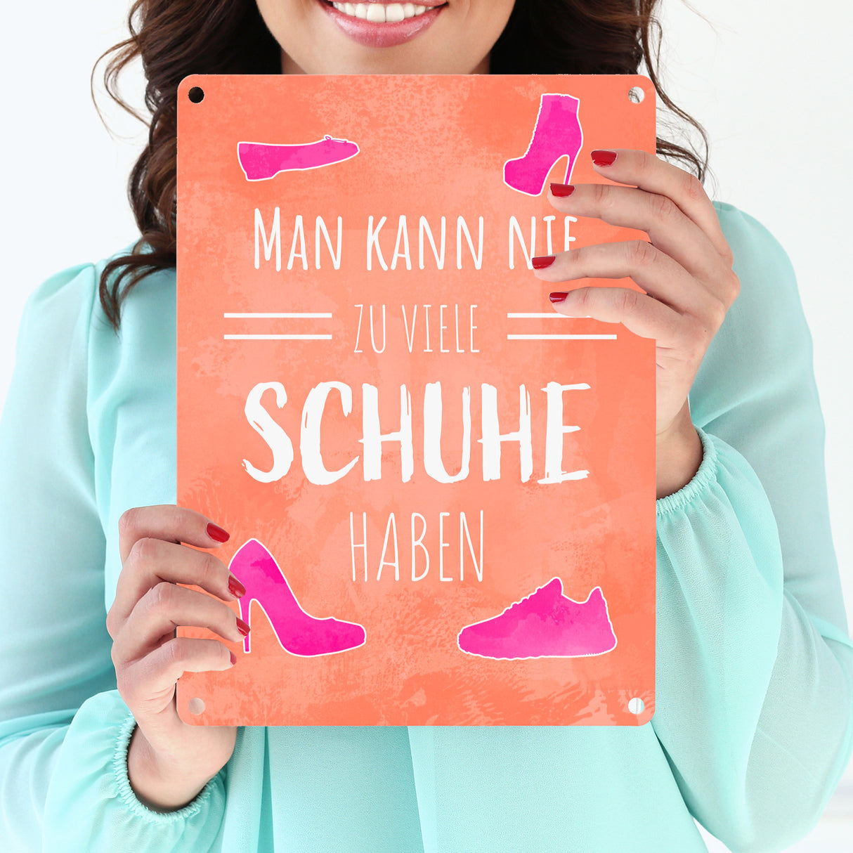 Man kann nie zu viele Schuhe haben Metallschild für Schuhfans