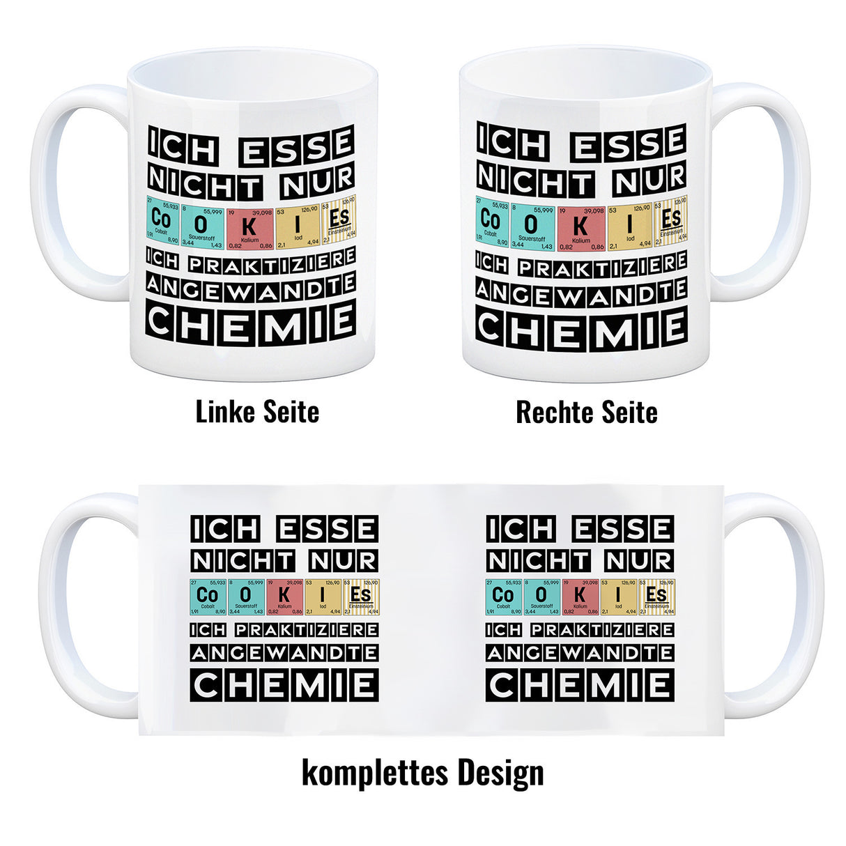 Cookies Kaffeetasse mit Spruch im Periodensystem für Chemiker