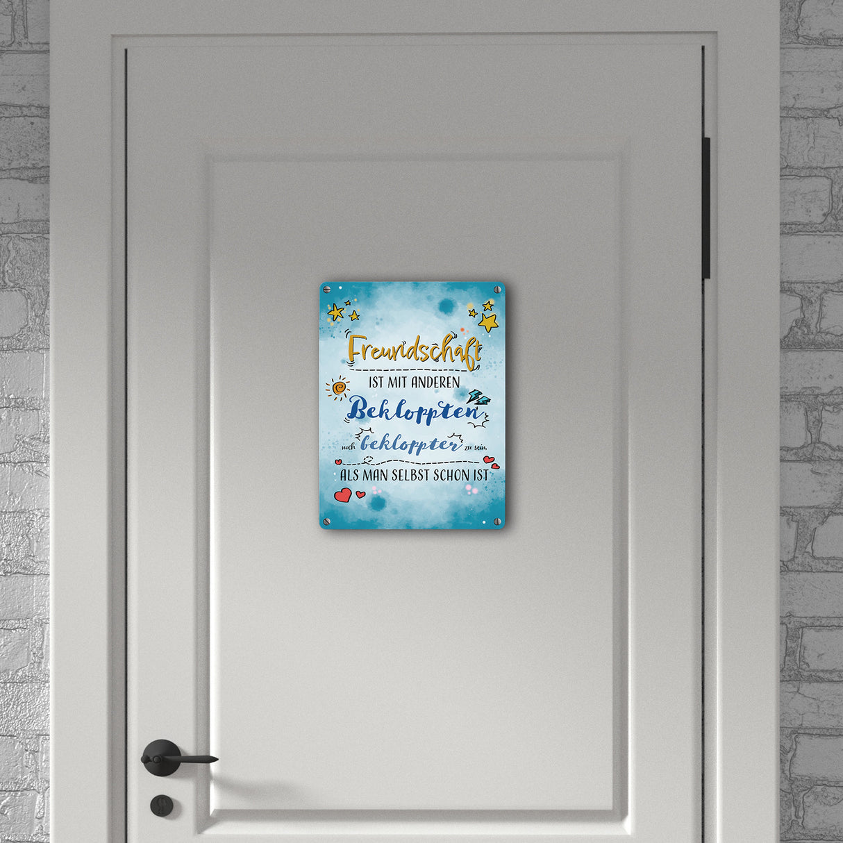 Metallschild mit lustigem Spruch zu Freundschaft