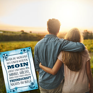 Metallschild mit lustigem Spruch zu Freundschaft - Moin