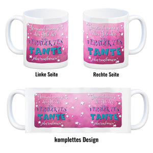 Lustiger Kaffeebecher für verrückte Tanten