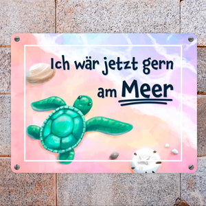 Ich wär jetzt gern am Meer Metallschild mit Schildkröten-Motiv