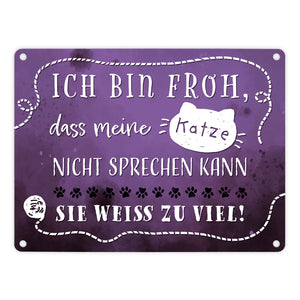 Metallschild mit lustigem Spruch - Meine Katze weiß zu viel