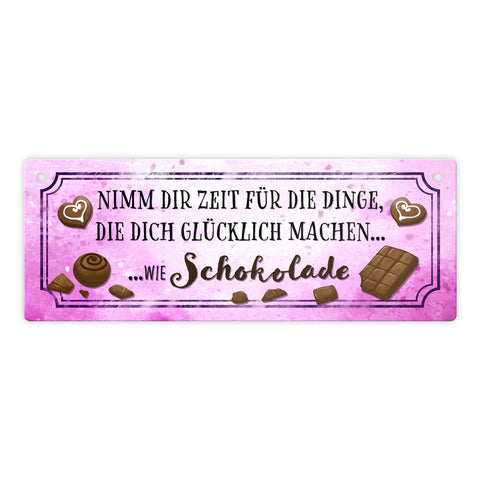 Metallschild mit Spruch - Nimm dir Zeit für Schokolade