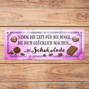 Metallschild mit Spruch - Nimm dir Zeit für Schokolade