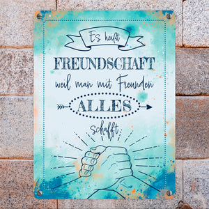 Freundschaft Metallschild mit tollem Spruch