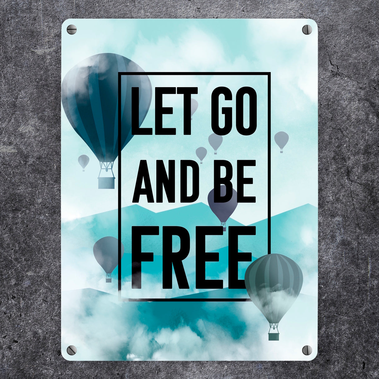 Let go and be free Metallschild mit Heißluftballons