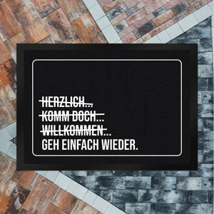 Geh einfach wieder Fußmatte mit lustigem Spruch