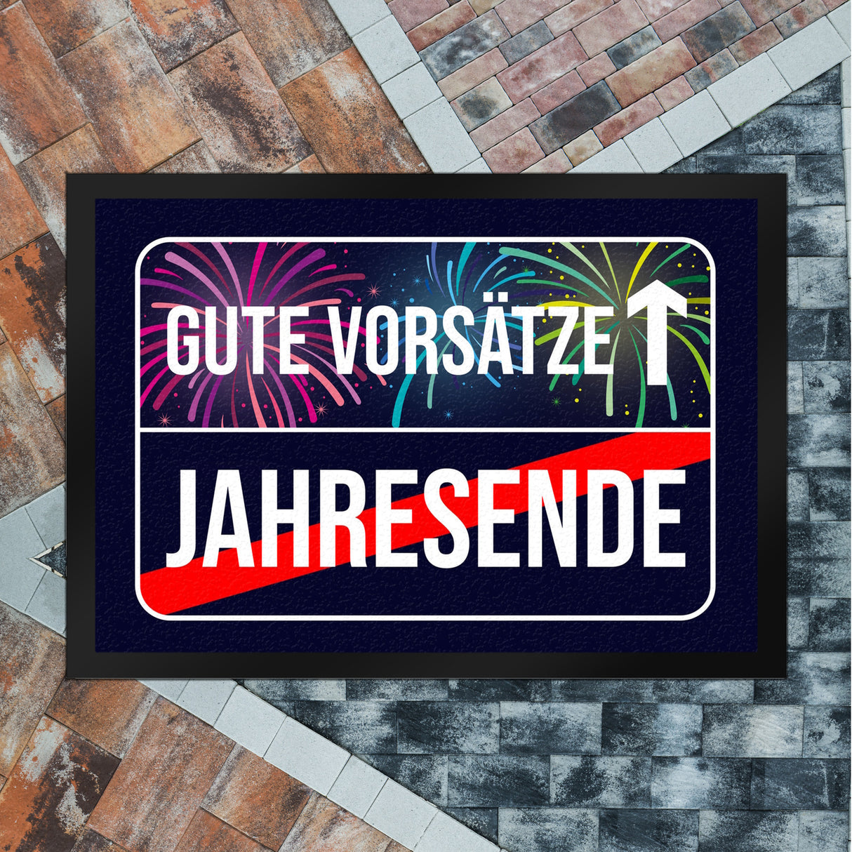 Gute Vorsätze voraus Fußmatte im Straßenschild Design