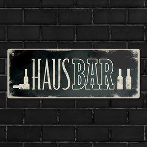 Hausbar Metallschild im Used-Look