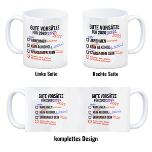 Gute Vorsätze für 2022 Kaffeebecher mit lustigem Spruch