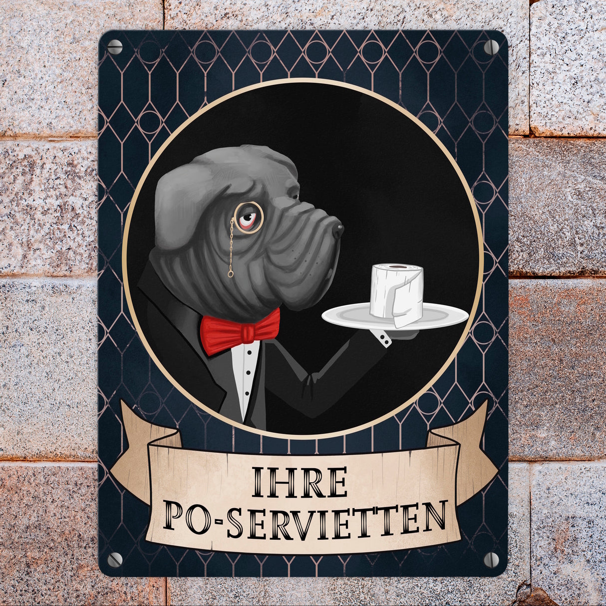 Ihre Po-Servietten Hundebutler Metallschild für die Toilette