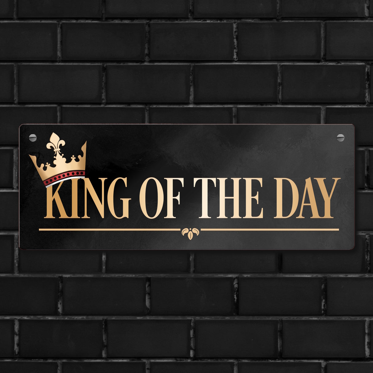 King of the day Metallschild in edlem gold und schwarz