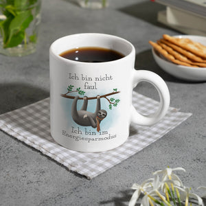 Ich bin nicht faul - Ich bin im Energiesparmodu Faultier Kaffeebecher