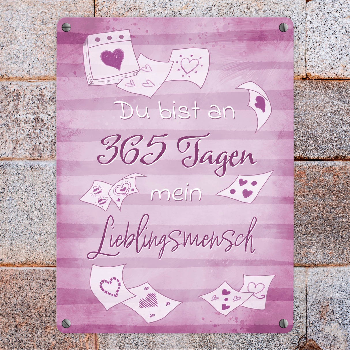 Du bist an 365 Tagen mein Lieblingsmensch Metallschild