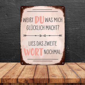 Du machst mich glücklich Metallschild mit Spruch zum Valentinstag