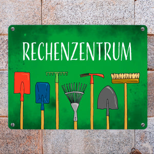 Rechenzentrum Metallschild mit Gartengeräten
