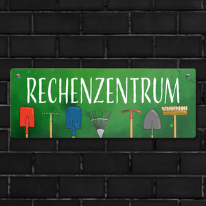Rechenzentrum Metallschild mit Gartengeräten