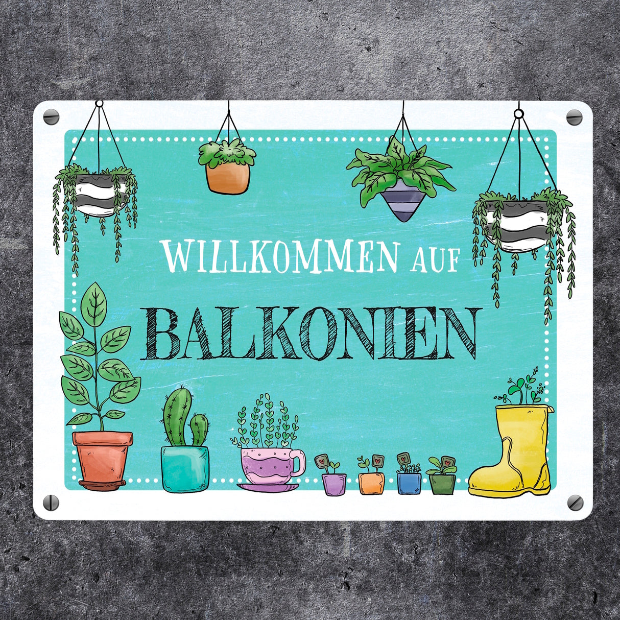 Willkommen auf Balkonien Metallschild in türkis