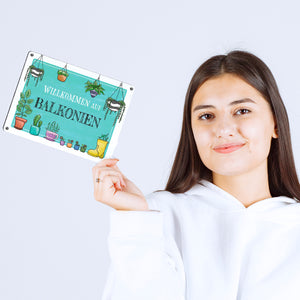 Willkommen auf Balkonien Metallschild in türkis