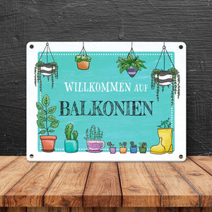 Willkommen auf Balkonien Metallschild in türkis