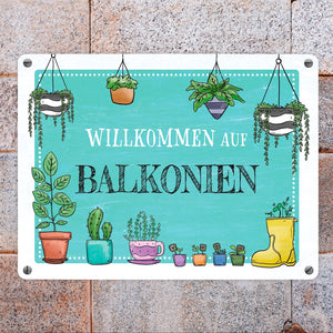 Willkommen auf Balkonien Metallschild in türkis