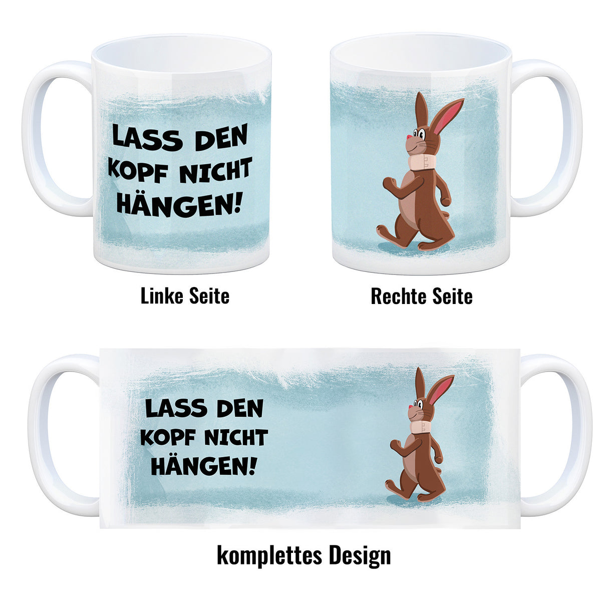 Lass den Kopf nicht hängen aufmunternde Kaffeetasse mit lustigem Hasen