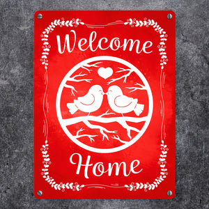 Welcome Home mit niedlichen Vögeln Metallschild