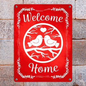 Welcome Home mit niedlichen Vögeln Metallschild