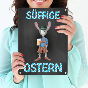 Süffige Ostern Metallschild mit Osterhase in Lederhosen