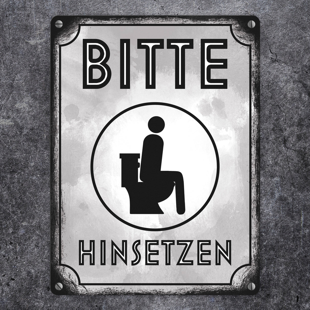 Bitte hinsetzen Metallschild für Badezimmer oder WC