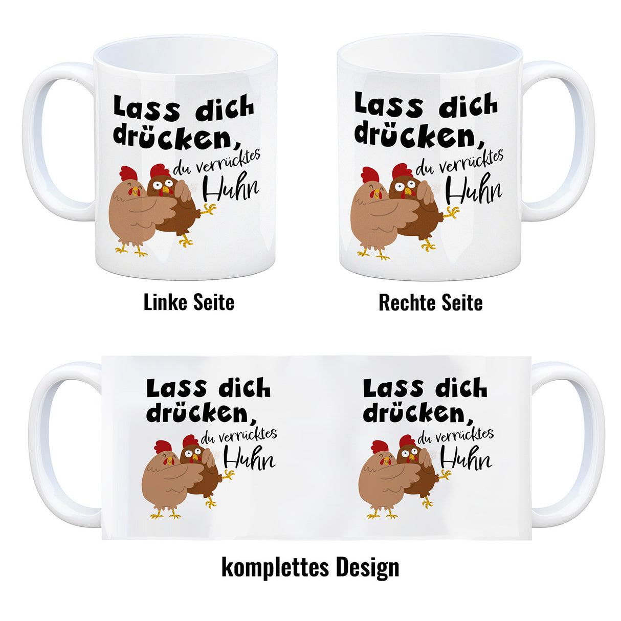 Lass dich drücken, du verrücktes Huhn Kaffeebecher