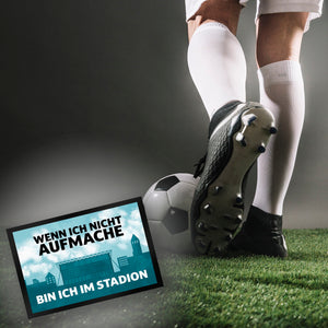 Wenn ich nicht aufmache, bin ich im Stadion Fußmatte