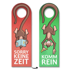 Sorry keine Zeit oder komm rein Türhänger mit lustigem Affe