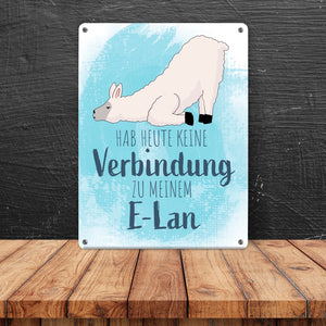 Hab heute keine Verbindung zu meinem E-Lan Alpaka Metallschild