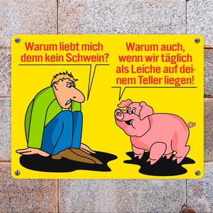 Schweine Metallschild zum Thema Fleischesser und Vegetarier