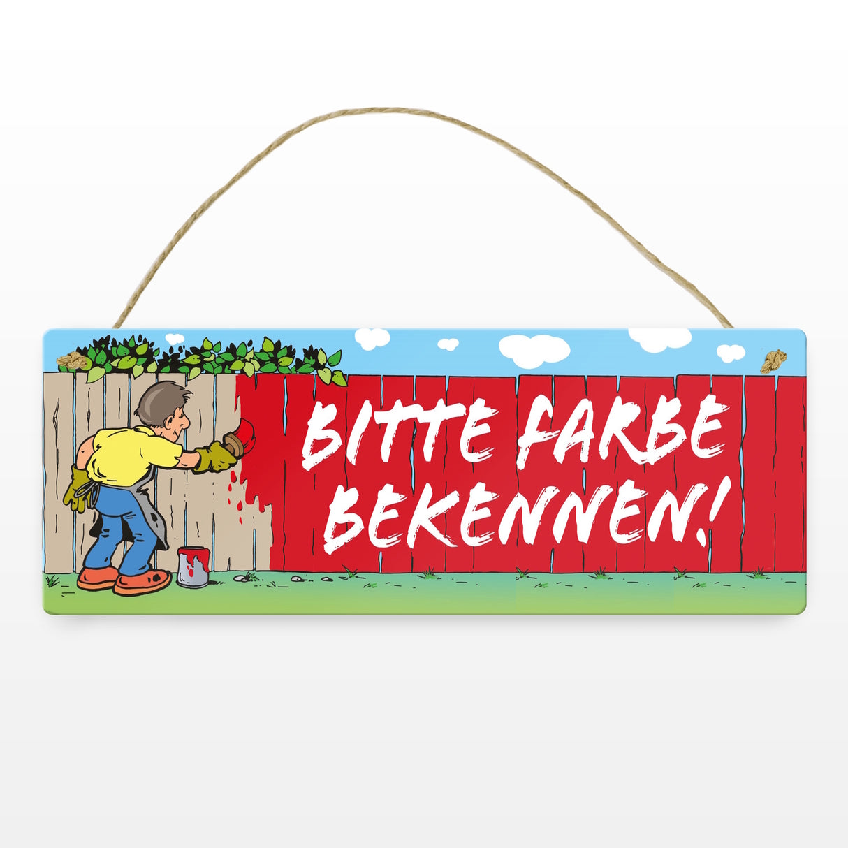 Farbe bekennen Maler am Gartenzaun Metallschild zum Thema eigene Meinung