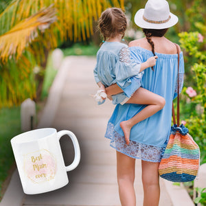 Best Mom ever Kaffeebecher als Geschenk zum Muttertag