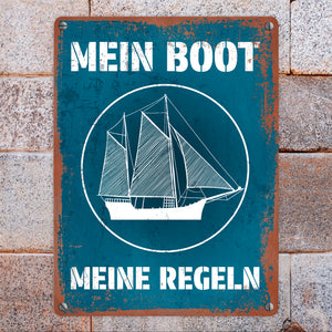 Mein Boot meine Regeln Metallschild mit Rostoptik