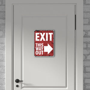 Exit this way out Metallschild mit Pfeil nach rechts