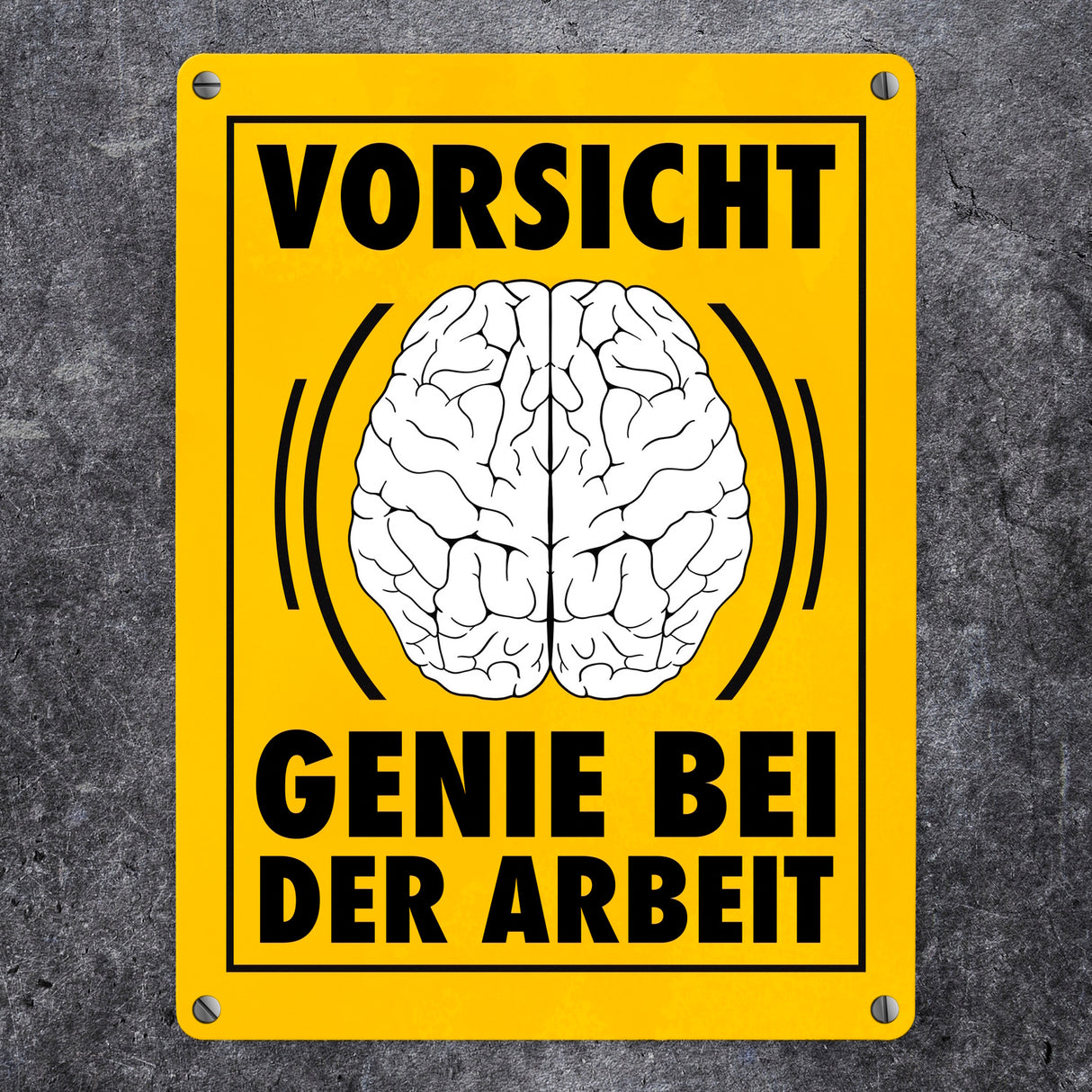 Vorsicht Genie bei der Arbeit witziges Metallschild mit Gehirn