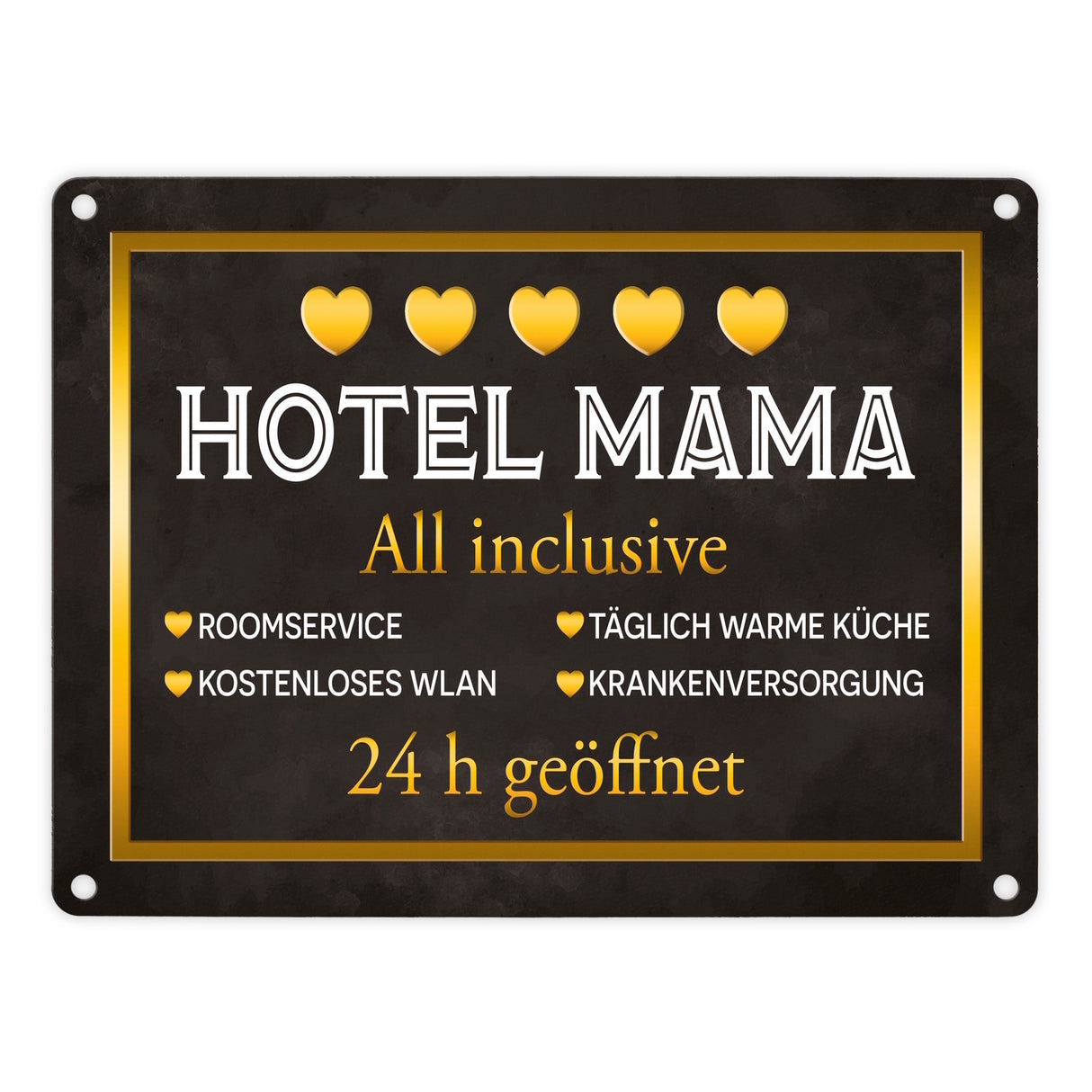Hotel Mama - All inclusive Metallschild