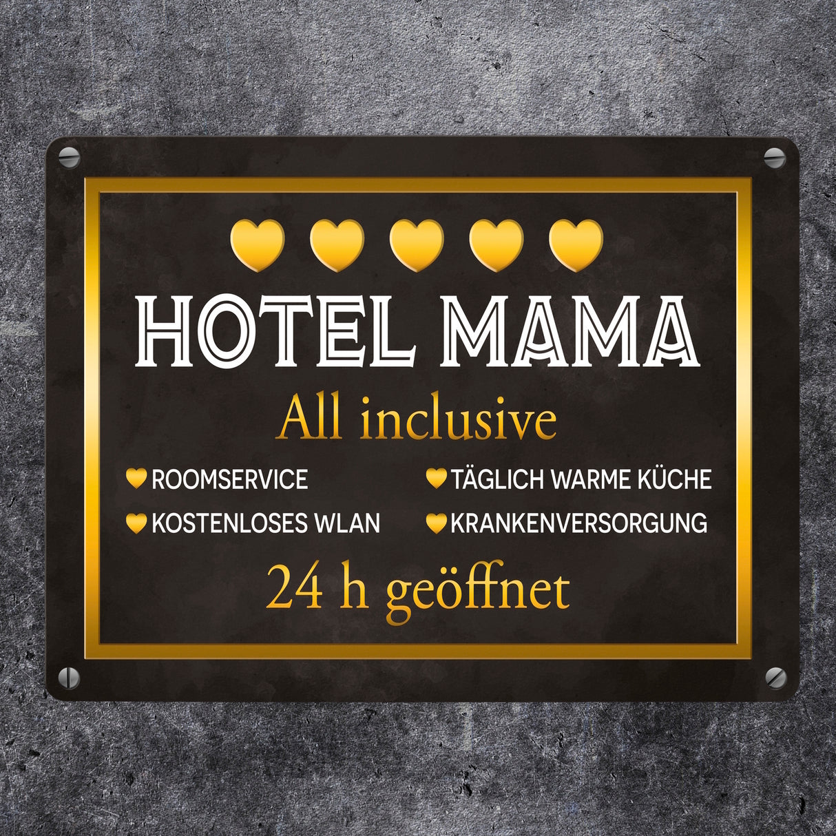 Hotel Mama - All inclusive Metallschild