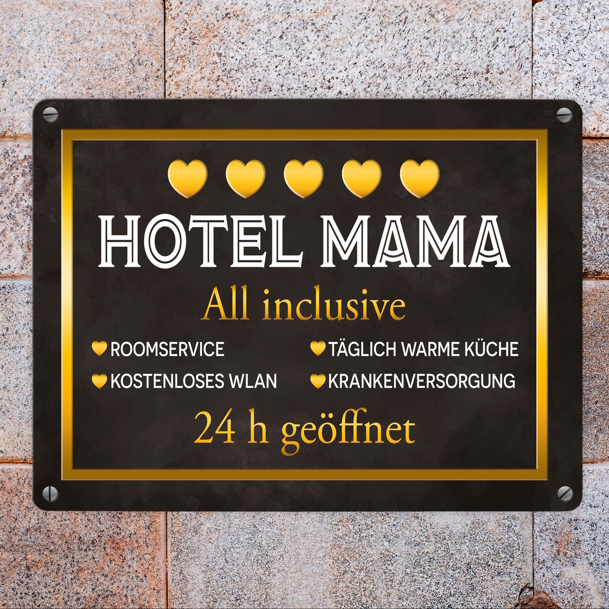 Hotel Mama - All inclusive Metallschild