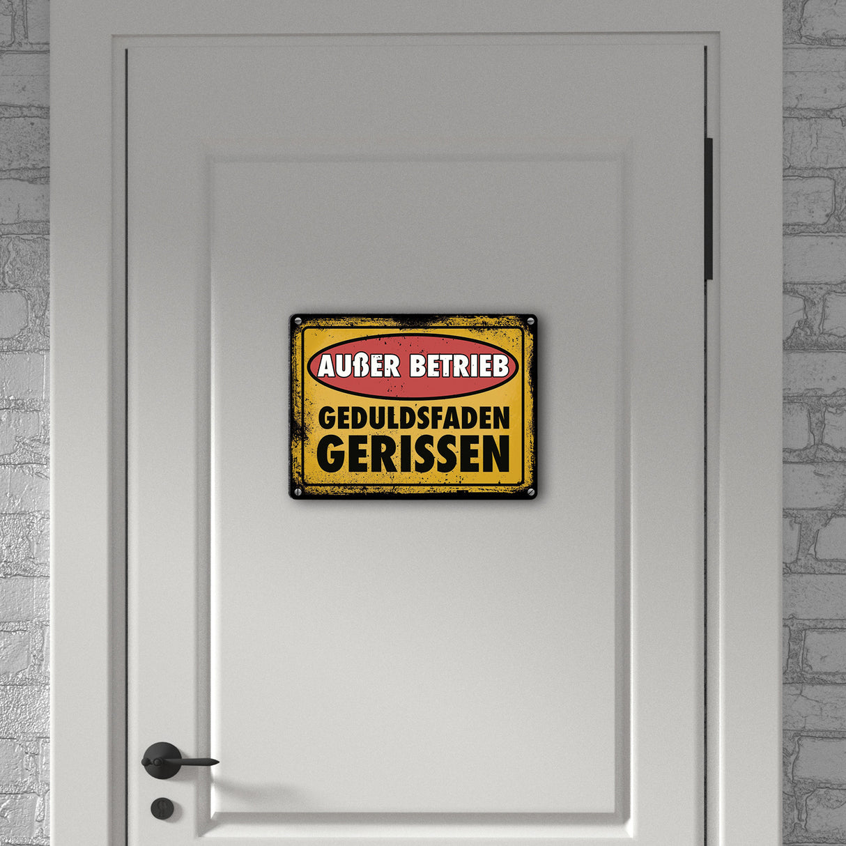 Außer Betrieb - Geduldsfaden gerissen Metallschild im Used-Look