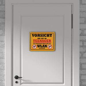 Vorsicht Teenager - einfach WLAN ausschalten Metallschild
