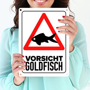 Vorsicht Goldfisch Metallschild mit Goldfisch Silhouette