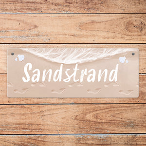 Sandstrand Urlaub Metallschild für die Terrasse