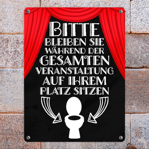 Bitte sitzen bleiben Toiletten Metallschild mit rotem Vorhang